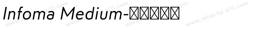 Infoma Medium字体转换